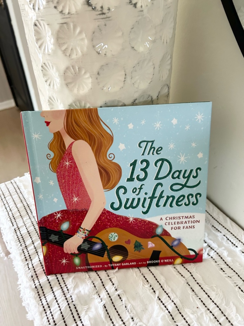 The 13 Days of Swiftness Holiday Book Hardcover Book Taylor Swift